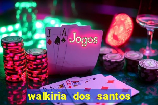 walkiria dos santos esposa de herodoto barbeiro